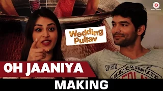 oh jaaniya making wedding pullav salim merchant shreya ghoshal u0026 raj pandit
