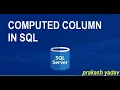 Day-9 COMPUTED COLUMN IN SQL SQL Tutorial in Hindi