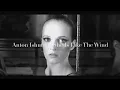 Anton Ishutin   She's Like The Wind Rework HD