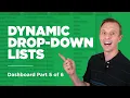Dynamic Drop-down Lists Dashboard Part 5 of 6