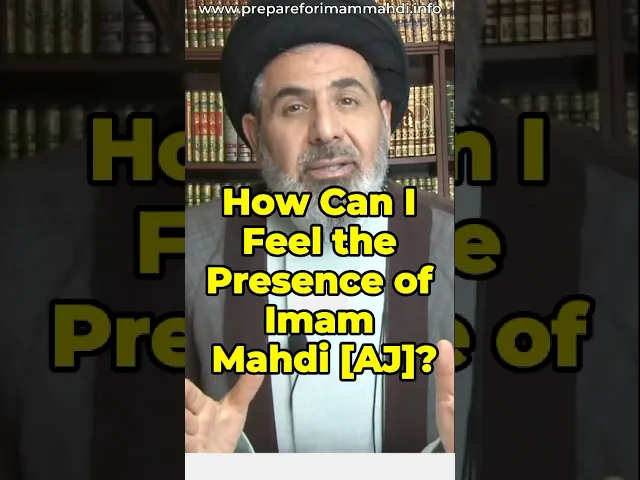 ⁣How Can I Feel the Presence of Imam Mahdi [AJ]? | Dr. Sayed Moustafa Al Qazwini #imammahdi
