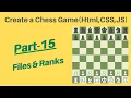 Create Chess game using HTML CSS Javascript Tutorial in hindi Part-15 Files Rank