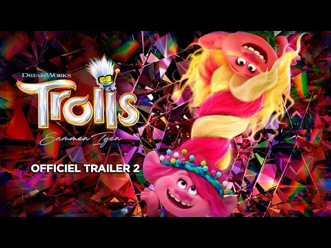 Se trailer til Trolls: Sammen igen på SkyShowtime fra 20/06/24