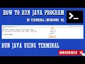 Run Java Program in Terminal Windows 10 Tagalog