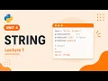 Unit 4 Topic String Lecture 1