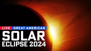 Total Solar Eclipse 2024: Great North American Eclipse