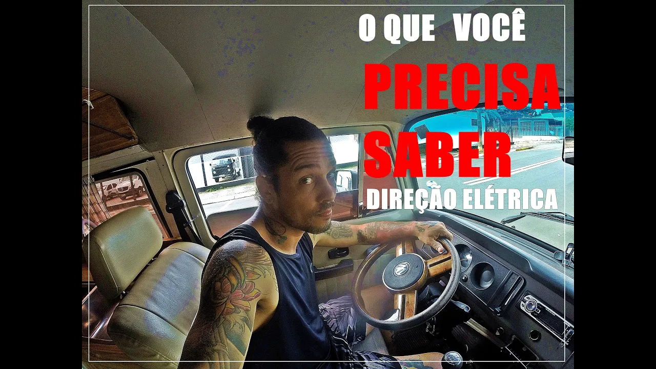 DIREÇÃO ELÉTRICA NA KOMBI/O QUE VOCÊ PRECISA SABER SOBRE DIREÇÃO ELÉTRICA #113 (Bicho do mato arts)