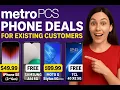 MetroPCS Phone Deals for Existing Customers 2025 Best Loyalty Upgrades Revealed
