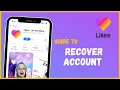How to Reset Password or Recover Old Likee Account | Likee App 2021