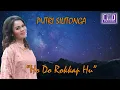 Download Lagu Putri Silitonga - Ho Do Rokkap Hu (Lagu Batak Paling Romantis)