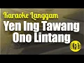 Download Lagu Karaoke Langgam Yen Ing Tawang Ono Lintang