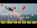 Download Lagu Liều Lĩnh Bay Gần Tàu Khu Trục Mỹ, Trực Thăng Trung Quốc Gặp Sai Lầm Chí Mạng!