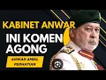 Agong akhirnya BERSUARA KABINET ANWAR YANG DIDAKWA MENANGKAN DAP || Daulat Tuanku