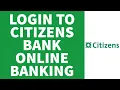 Citizens Bank Online Banking Login 2026 Citizens Bank Account Login Sign In Step By Step
