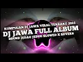 Download Lagu DJ JAWA FULL ALBUM TERBARU 2025 - DJ LINTANG ING TAWANG KADYO NETRAMU VIRAL TIKTOK