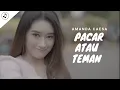 Download Lagu Amanda Caesa - Pacar Atau Teman (Lirik)