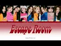 fromis_9 (프로미스나인) - Escape Room Color Coded lyrics (Han|Rom|Eng)