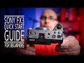 Sony FX3 Quick Start Guide Tutorial For Beginners - Get Up and Running Quick
