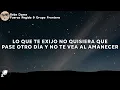 Fuerza Regida, Grupo Frontera - Bebe Dame (Letra/Lyrics)