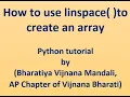 54-How to use linspace to create an array Python Programming