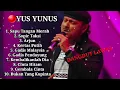 Download Lagu 🔴DANGDUT LAWAS YUS YUNUS FULL ALBUM