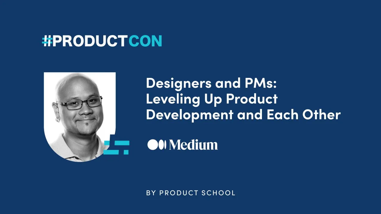Designers and Product Managers: Leveling Up Product Development and Each Other - YouTube thumbnail