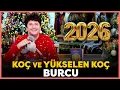 Lagu KOÇ VE YÜKSELEN KOÇ BURCU 2026'DA SİZLERİ NELER BEKLİYOR?
