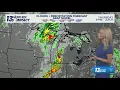 13 ON YOUR SIDE Forecast Another round of severe storms on the way