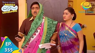 Download Taarak Mehta Ka Ooltah Chashmah - Episode 355 - Full Episode MP3