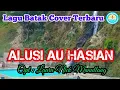 Download Lagu Lagu Batak Cover Terbaru : Alusi Au Hasian || Laura Nick Manullang