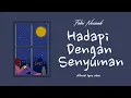 Download Lagu Febri Noviardi - Hadapi Dengan Senyuman (Official Lyric Video)
