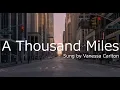 Download Lagu A Thousand Miles和訳＆英文歌詞