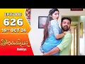 Lagu Ilakkiya Serial | Episode 626 | 19th Oct 2024 | Shambhavy | Nandan | Sushma Nair