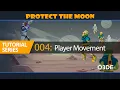 04 Player Movement