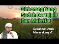 Download Lagu Ciri Orang yang Sudah Bertajalli dan Makrifat || GUS MUKHLASON ROSYID