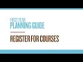 First Year Planning Guide - Register