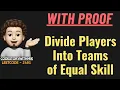 Divide Players Into Teams of Equal Skill With Proof Dry Run Leetcode 2491 codestorywithMIK