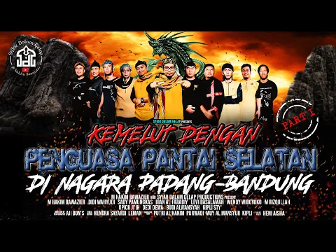 Download MP3 Part 1 | Kemelut Dengan Penguasa Laut Selatan | Syiar Dalam Gelap | M Hakim Bawazier