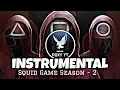 Download Lagu Squid Game Instrumental Ringtone Season 2 | HD Sound | BGM Ringtone