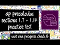AP Precalculus Practice Test Unit 1 Progress Check B Sections 1 7 - 1 14