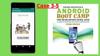 Case 3 5 Split the Bill app Android Tutorial for Beginners Android Boot Camp