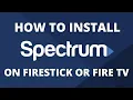 How To Watch Spectrum TV App on Firestick or Fire TV - Step by Step Instructions