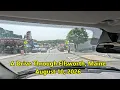 Driving Through Ellsworth Maine - August 10 2026