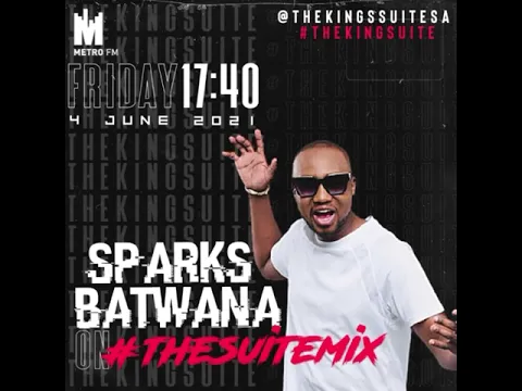 Download MP3 Sparks Bantwana Kings Of The Weekend Metro Fm MixTape