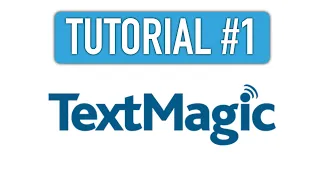 Text Magic Tutorial 1 - Facts About Text Messages Creating An Account
