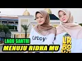 LAGU SANTRI | MENUJU RIDHA MU