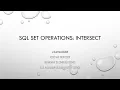 SET Operations in SQL Intersect Mrs J Vijayalakshmi Department of Computer Science