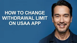 How to Change Wit rawal Limit on Usaa App - KevinHowTo