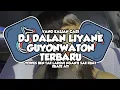 Download Lagu DJ YOWES BEN TAK LAKONI NGANTI SAKUAT KUATE ATI DJ DALAN LIYANE GUYONWATON SLOW REMIX TERBARU 2025