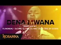 Download Lagu Dena Mwana - Saint-Esprit / À l'agneau - Gloire, gloire, gloire - De gloire en gloire